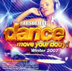 Absolute Dance - Move Your Body! Winter 2007 (2006)