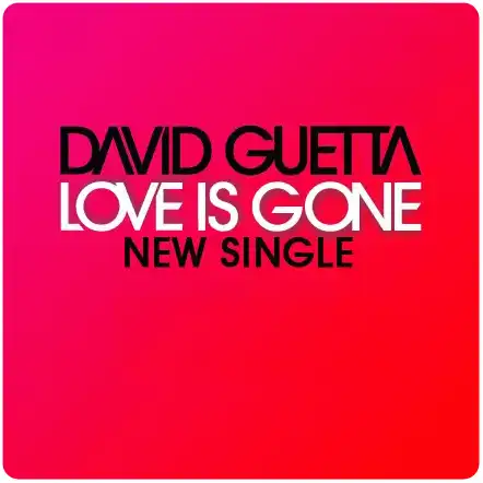 David Guetta - Love Is Gone [House, 27.04.2007, 320Kbps]