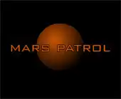 Mars Patrol