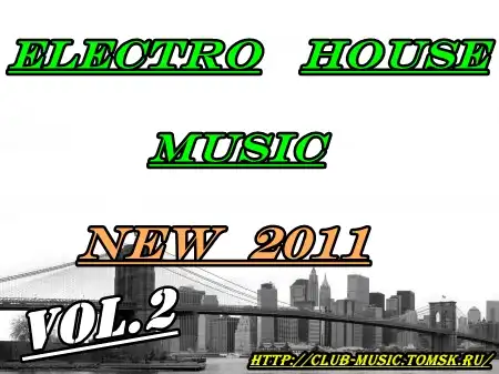Electro House Music "2011" Vol 2