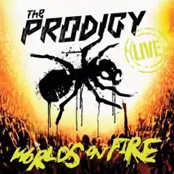 The Prodigy - World's On Fire (2011)