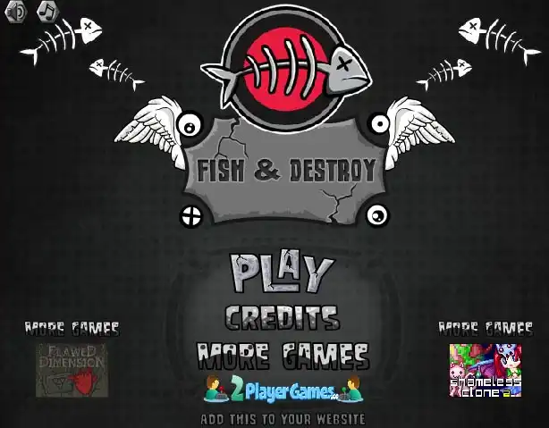 Fish And Destroy