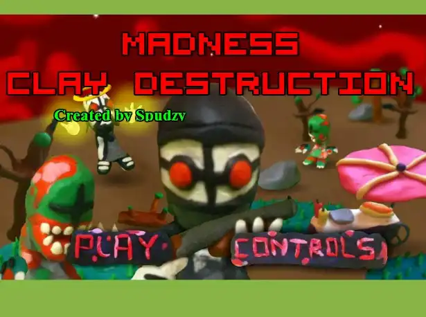 Madness Clay Destruction