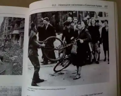 Кругом вранье, или "Советский солдат отбирает у немки велосипед". К вопросу об одной исторической фальсификации.
