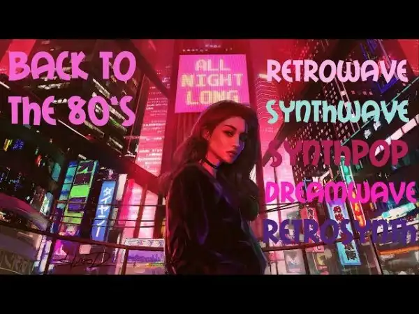 Музыка 80s (Retrowave,Synthwave,Synthpop)